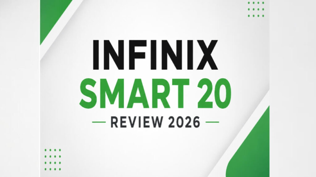 Infinix Smart 20 Review 2026 text banner for price, specifications, and features in Pakistan