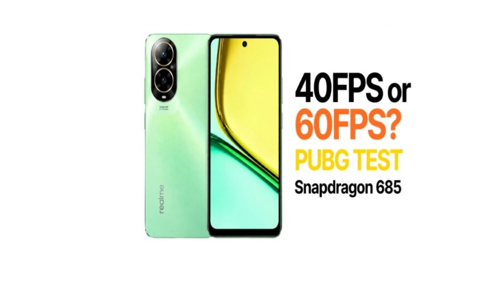 Realme C67 4G PUBG FPS Test 40FPS or 60FPS with Snapdragon 685